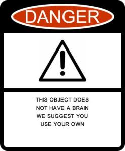Sign Object Does Not Have a Brain